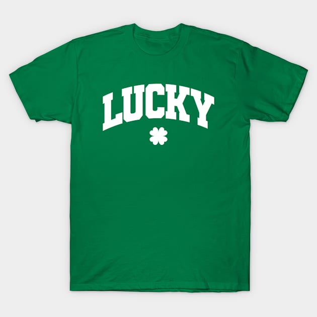 Lucky - St. Patrick’s Day Gift, Shamrock Men, Women, Kids, Irish Ireland T-Shirt by Art Like Wow Designs